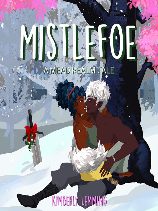 Title details for Mistlefoe by Kimberly Lemming - Available
